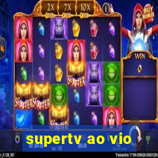 supertv ao vio